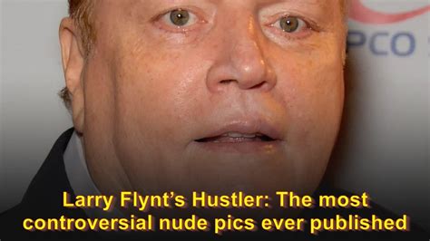 hairy teen nude photos|Larry Flynts Hustler: Most controversial nude pics ever published